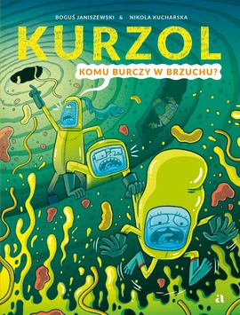 Kurzol. Komu burczy w brzuchu?